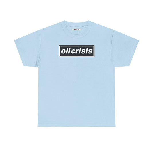 oil crisis/Foil THE crisis Unisex Heavy Cotton Tee