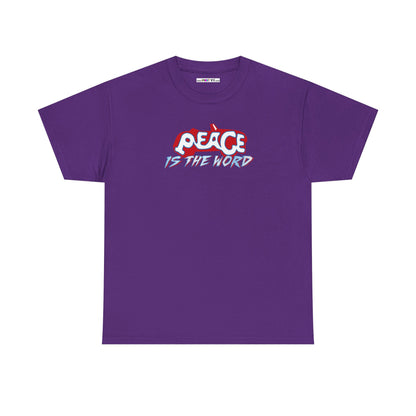 PEACE IS THE WORD Unisex Heavy Cotton Tee