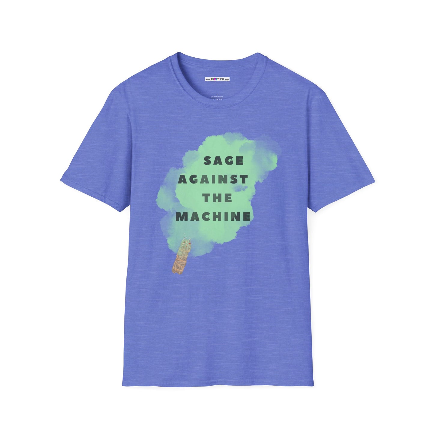 SAGE AGAINST THE MACHINE Unisex Softstyle 100% Cotton T-Shirt