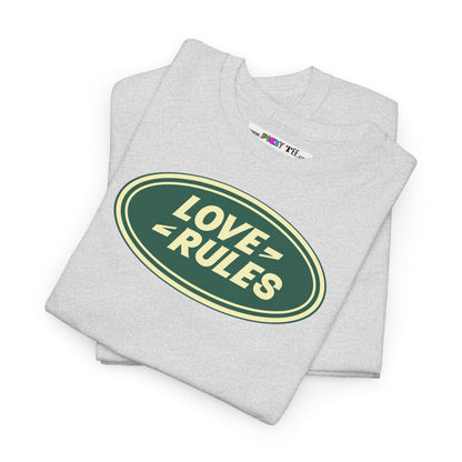 LOVE RULES Unisex Heavy Cotton Tee