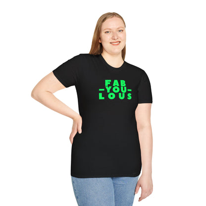 FAB-YOU-LOUS Unisex Softstyle 100% Cotton T-Shirt