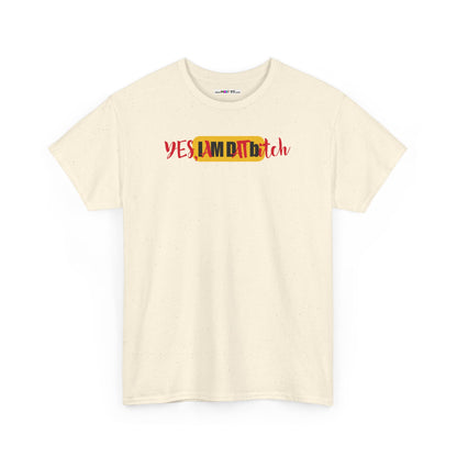 YES, IAMDATbitch Unisex Heavy Cotton Tee