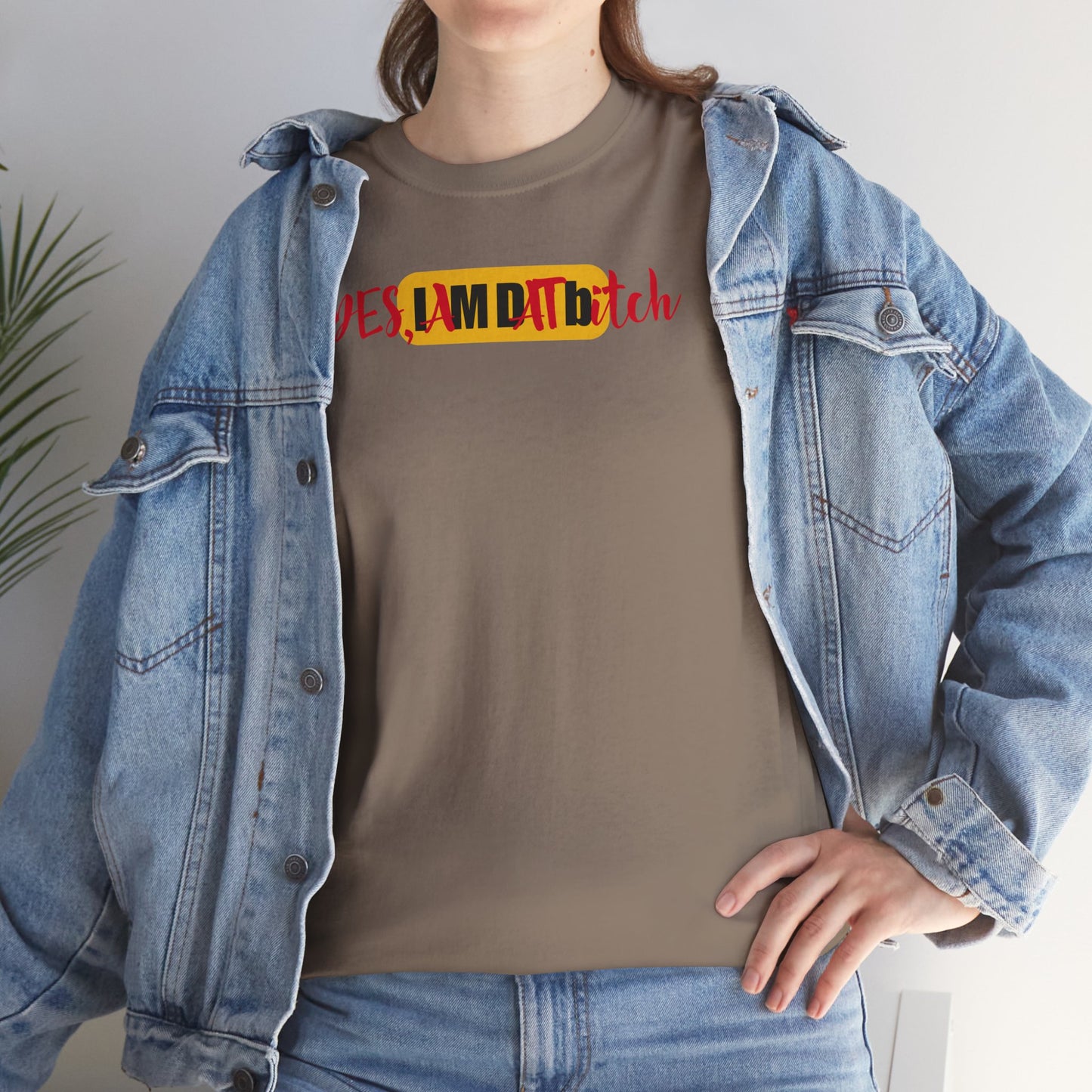 YES, IAMDATbitch Unisex Heavy Cotton Tee