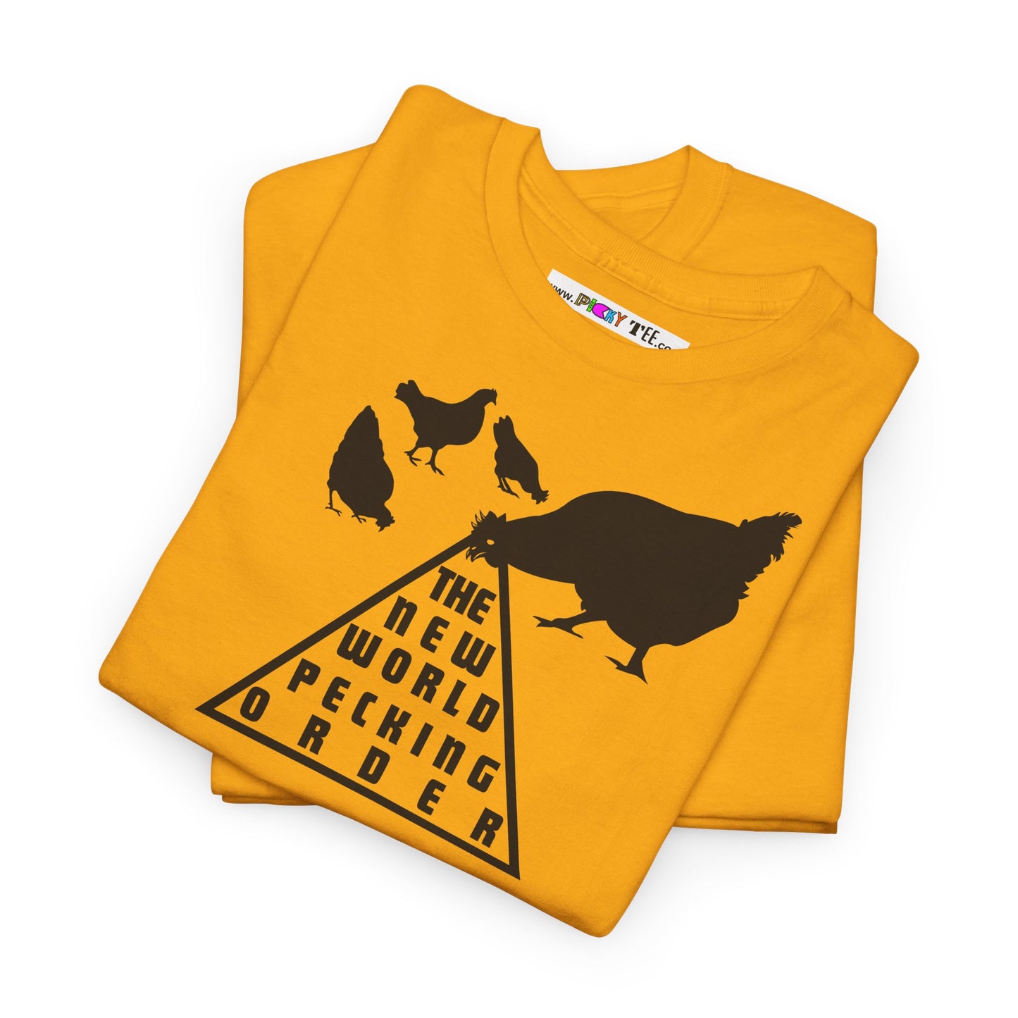 THE NEW WORLD PECKING ORDER Unisex Heavy Cotton Tee