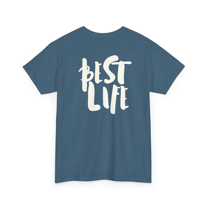 BEST LIFE Unisex Heavy Cotton Tee
