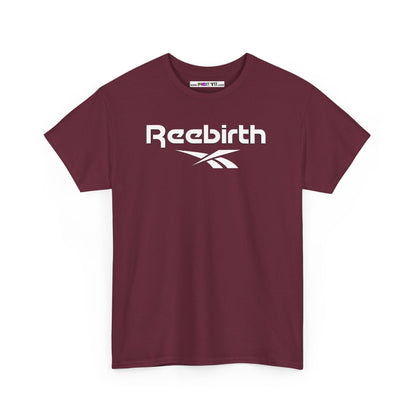 Reebirth Unisex Heavy Cotton Tee