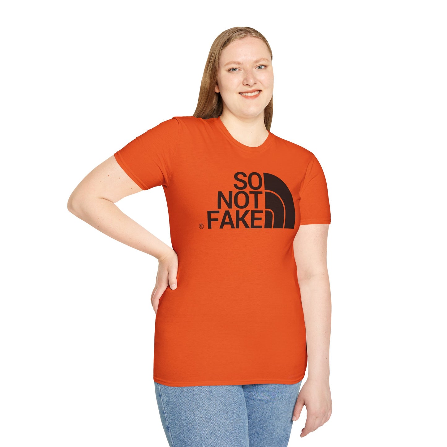 SO NOT FAKE Unisex Softstyle 100% Cotton T-Shirt