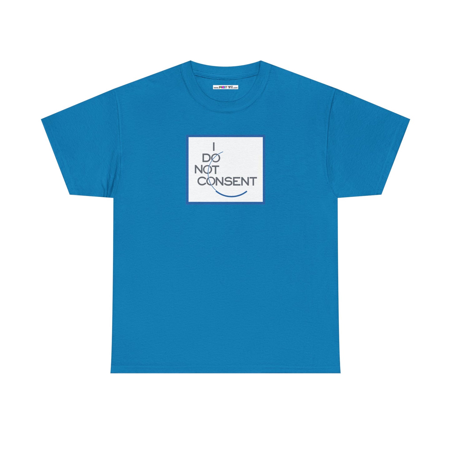 I DO NOT CONSENT Unisex Heavy Cotton Tee