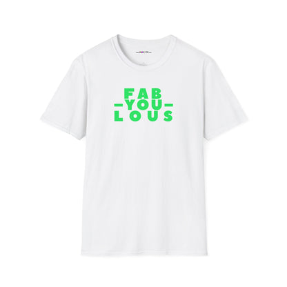 FAB-YOU-LOUS Unisex Softstyle 100% Cotton T-Shirt