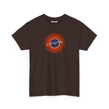It's all staged Folks! Unisex Heavy Cotton Tee