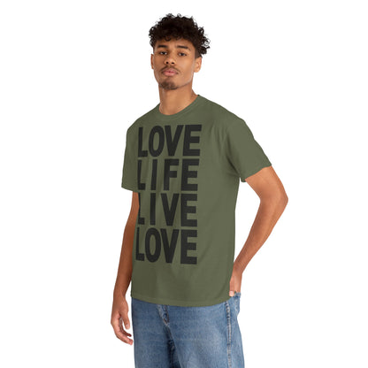 LOVE LIFE LIVE LOVE Unisex Heavy Cotton Tee