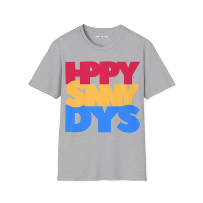 HPPY SNNY DYS Unisex Softstyle 100% Cotton T-Shirt