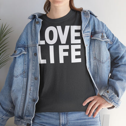 LOVE LIFE Unisex Heavy Cotton Tee