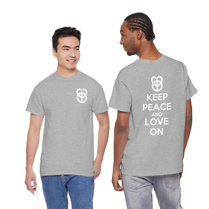 KEEP PEACE AND LOVE ON Unisex Heavy Cotton Tee