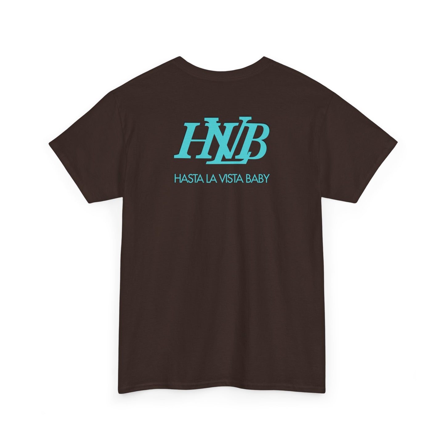 HASTA LA VISTA BABY Unisex Heavy Cotton Tee