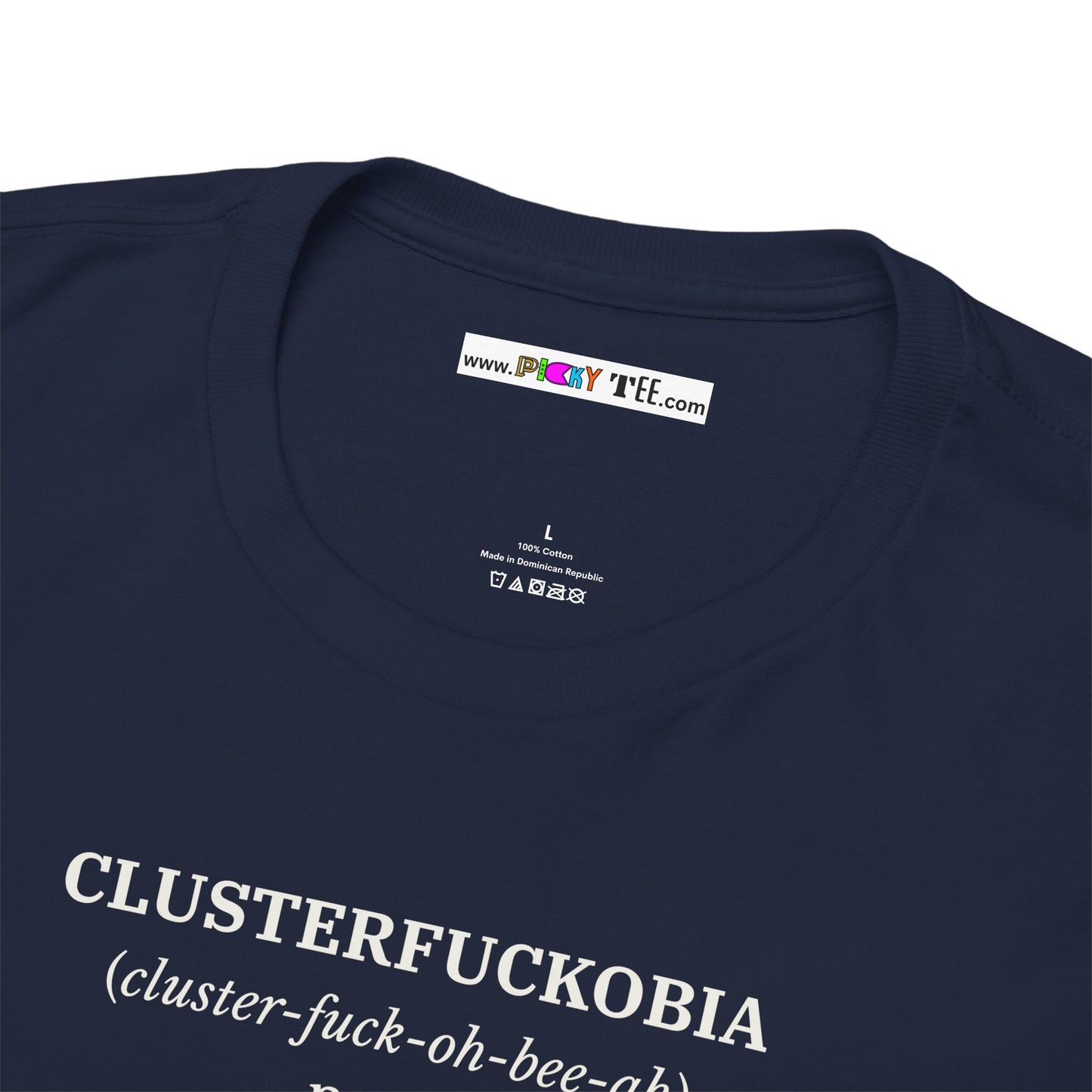 CLUSTERFUCKOBIA Unisex Heavy Cotton Tee