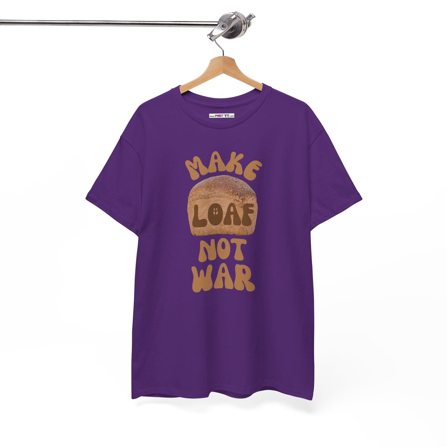 MAKE LOAF NOT WAR Unisex Heavy Cotton Tee