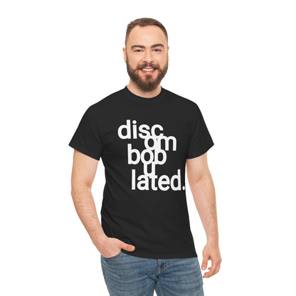 disc om bob u lated. Unisex Heavy Cotton Tee