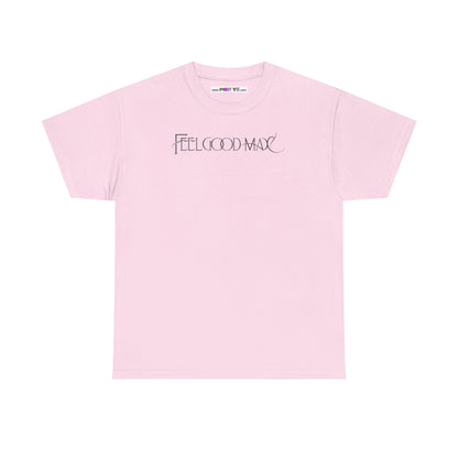 FEELGOOD MAX Unisex Heavy Cotton Tee