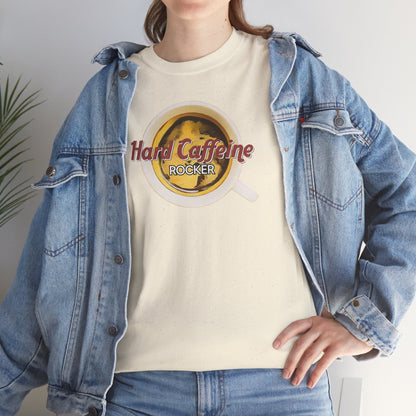 Hard Caffeine ROCKER Unisex Heavy Cotton Tee