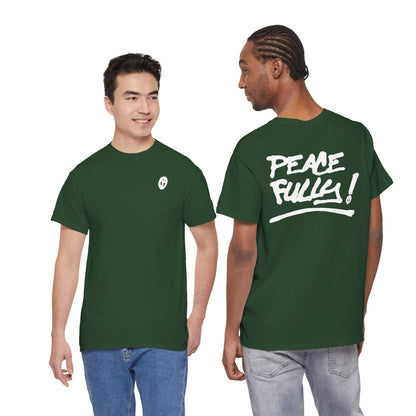 PEACEFULLY! Unisex Heavy Cotton Tee