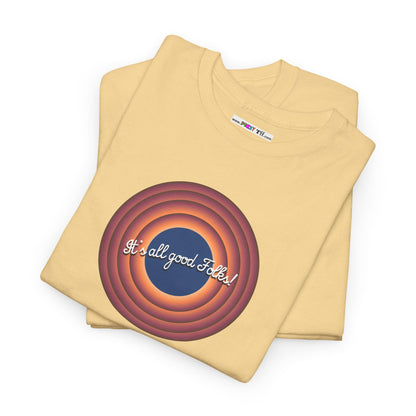 It's all good Folks! Unisex Heavy Cotton Tee