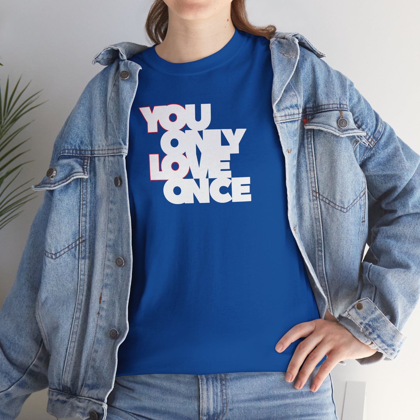 YOLO - YOU ONLY LOVE ONCE Unisex Heavy Cotton Tee