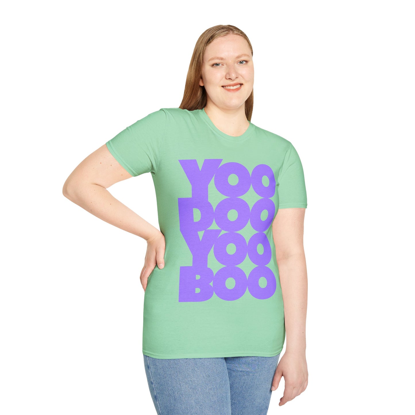 YOO DOO YOO BOO! Unisex Softstyle 100% Cotton T-Shirt