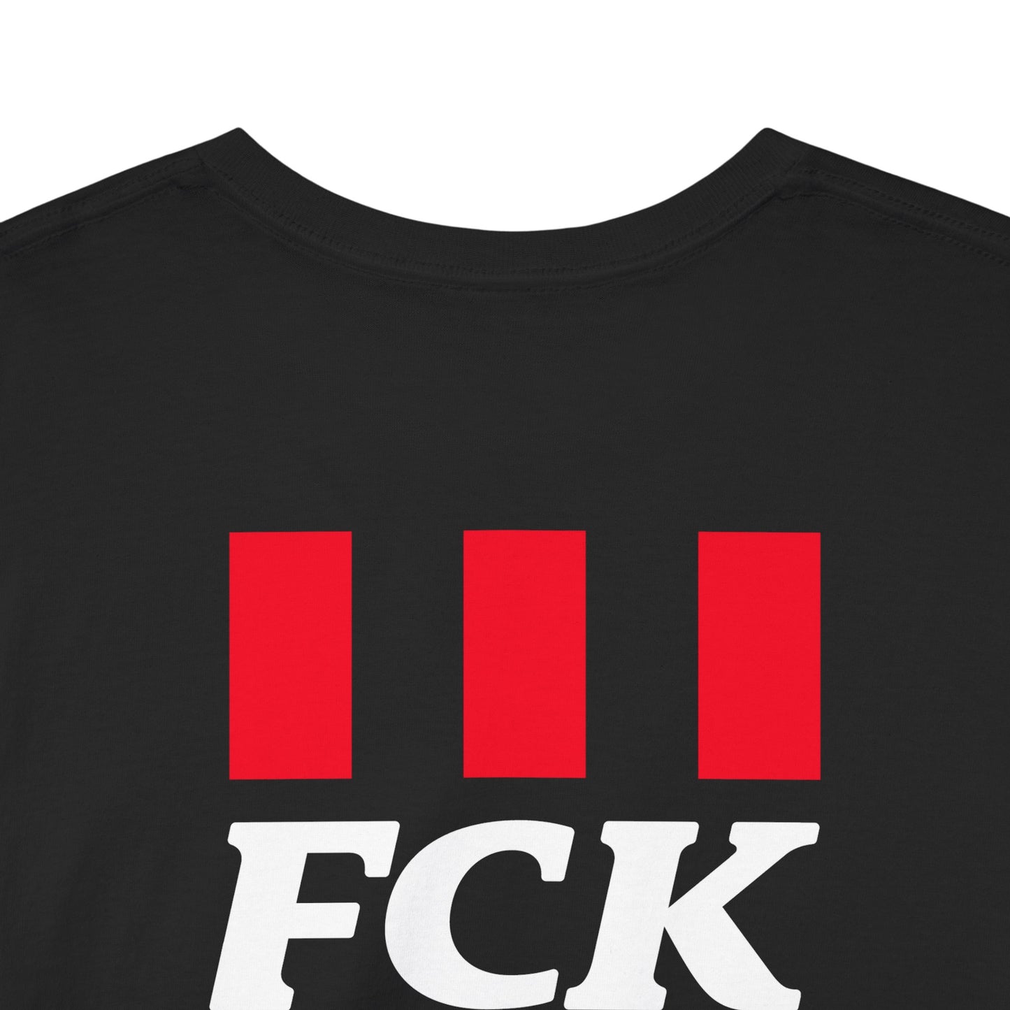FCK FCK FCK Unisex Heavy Cotton Tee