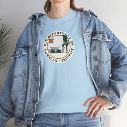 HOMELAND SECURITY (OUR DEPARTMENT OF) Unisex Heavy Cotton Tee