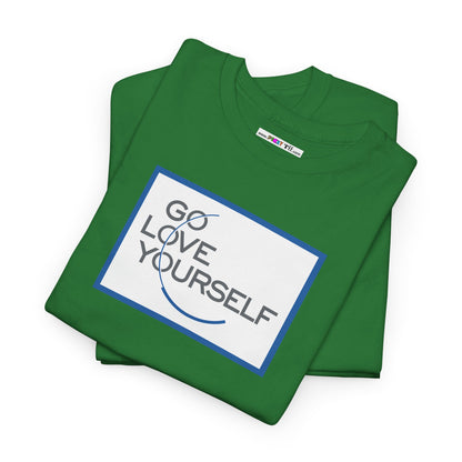 GO LOVE YOURSELF Unisex Heavy Cotton Tee