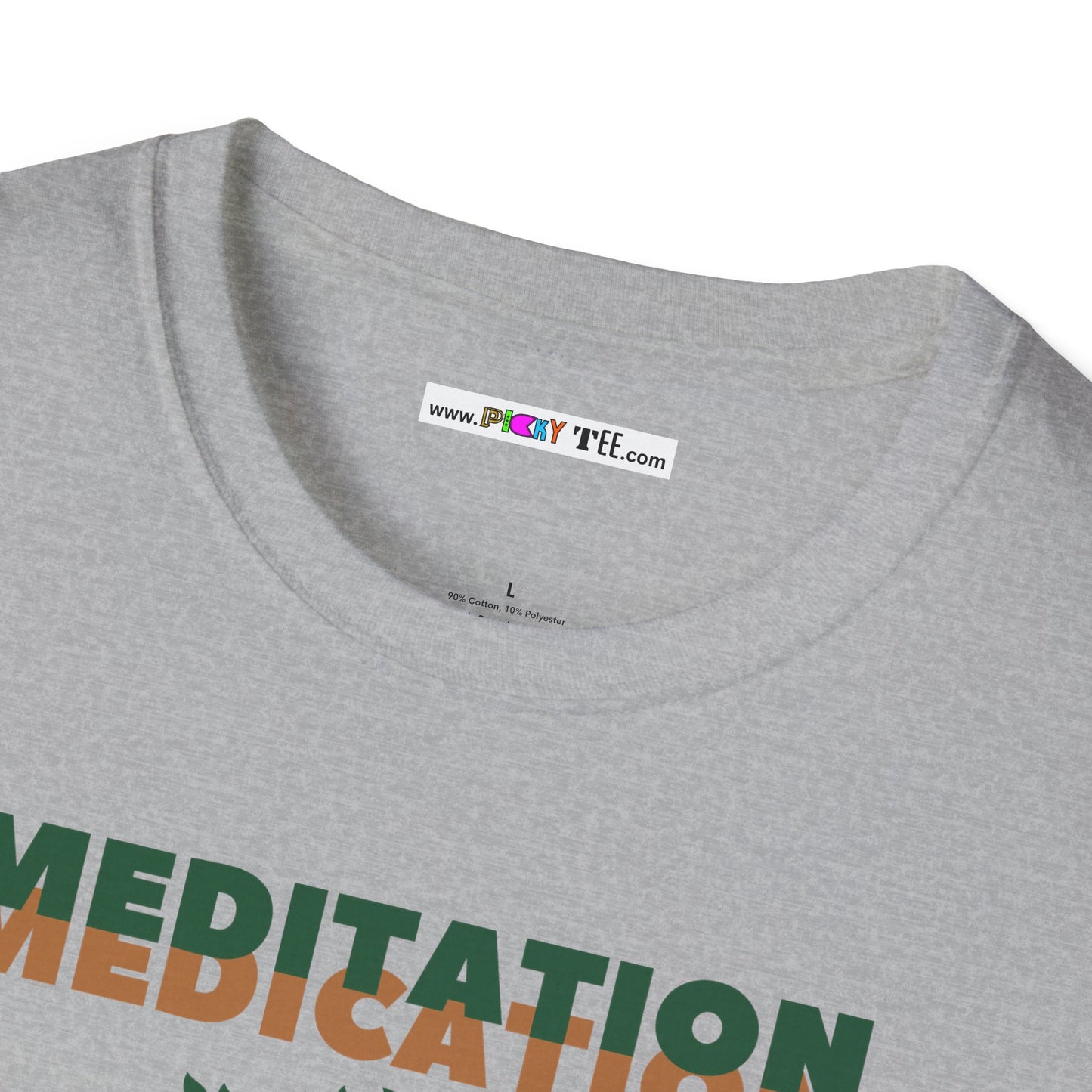 MEDITATION MEDICATION Unisex Softstyle 100% Cotton T-Shirt