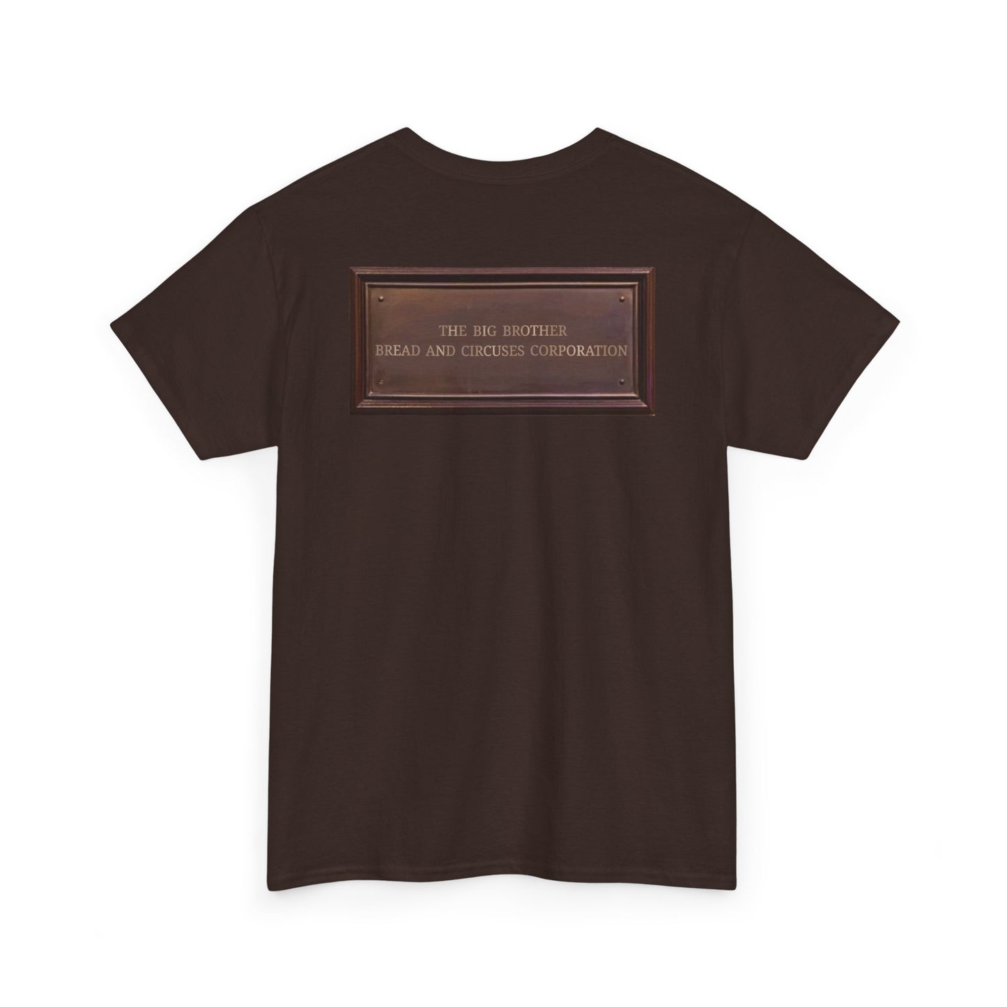 BBBCC the big brother bread and circuses corporation Unisex Heavy Cotton Tee