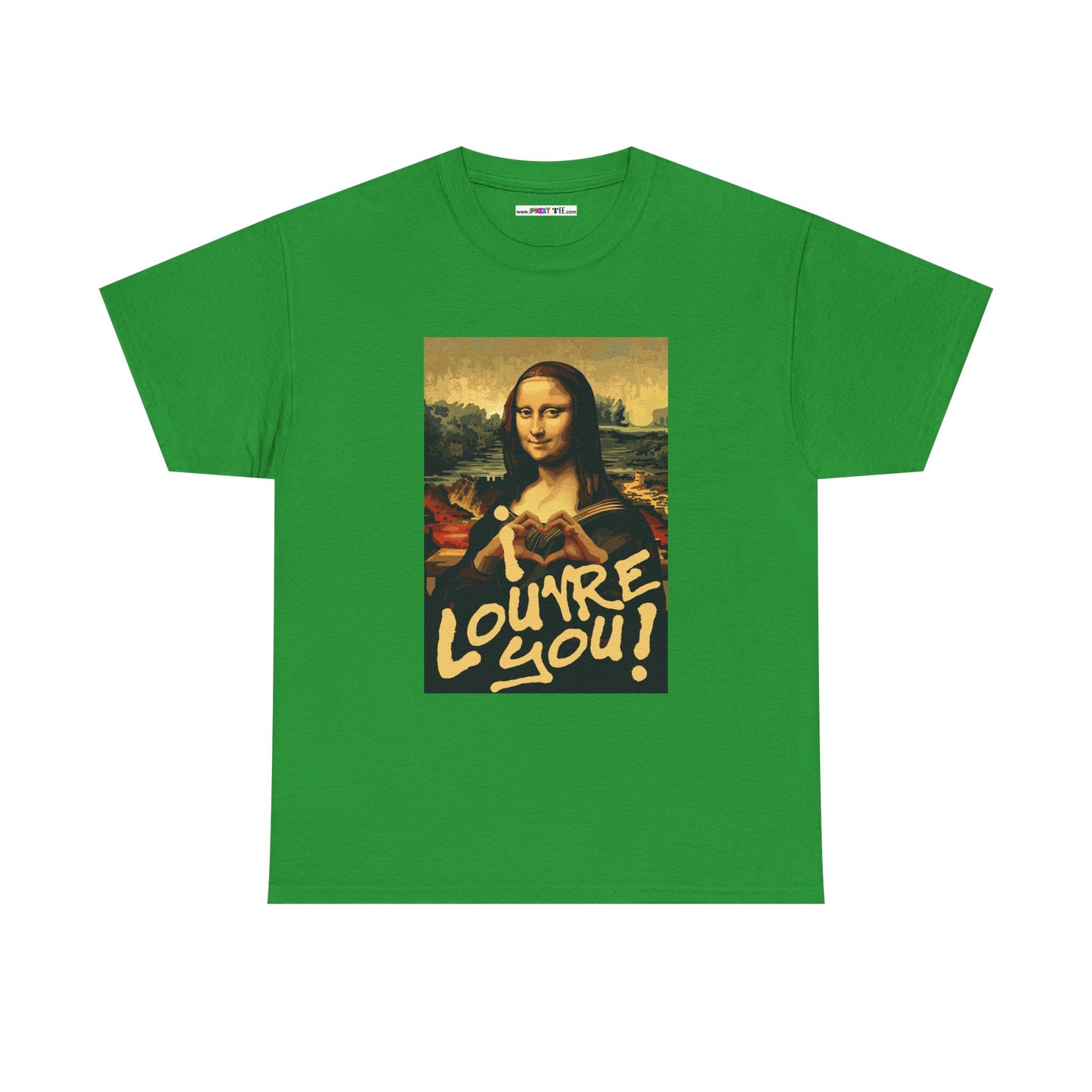 I LOUVRE YOU! Unisex Heavy Cotton Tee