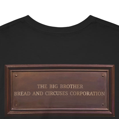 BBBCC the big brother bread and circuses corporation Unisex Heavy Cotton Tee