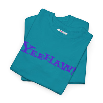 YEEHAW! Unisex Heavy Cotton Tee