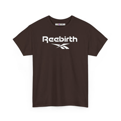 Reebirth Unisex Heavy Cotton Tee
