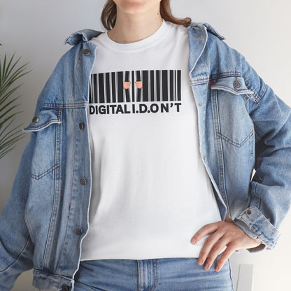 DIGITAL I.D.ON'T Unisex Heavy Cotton Tee