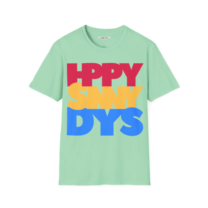 HPPY SNNY DYS Unisex Softstyle 100% Cotton T-Shirt