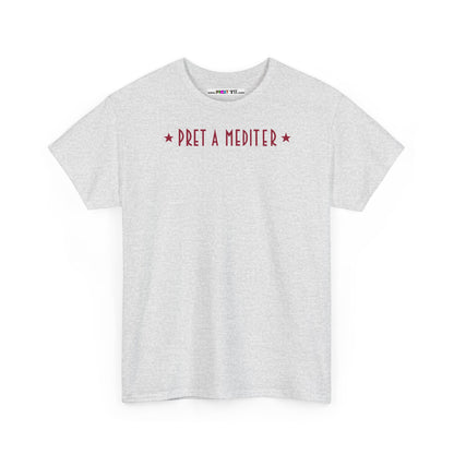 * PRET A MEDITER * Unisex Heavy Cotton Tee