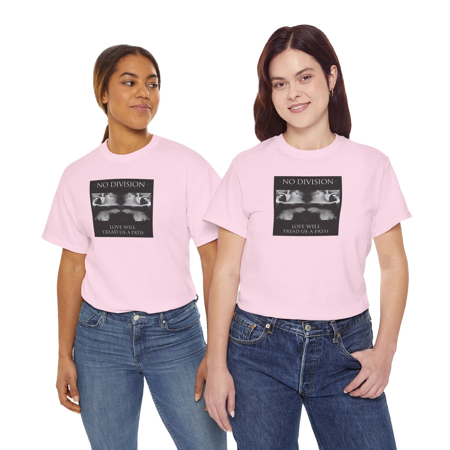 'NO DIVISION' LOVE WILL TREAD US A PATH Unisex Heavy Cotton Tee