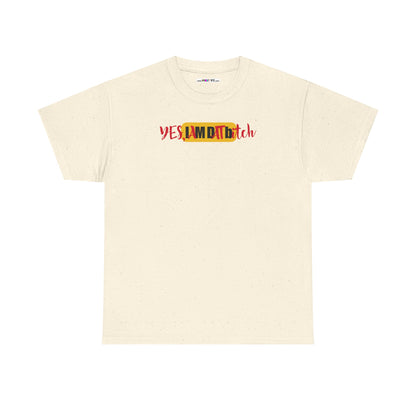 YES, IAMDATbitch Unisex Heavy Cotton Tee