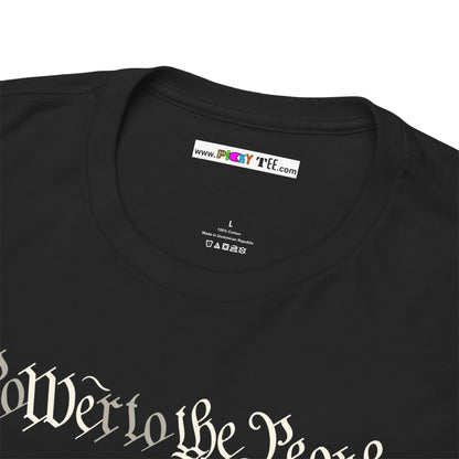 poWEr to THE PEOPLE Unisex Heavy Cotton Tee