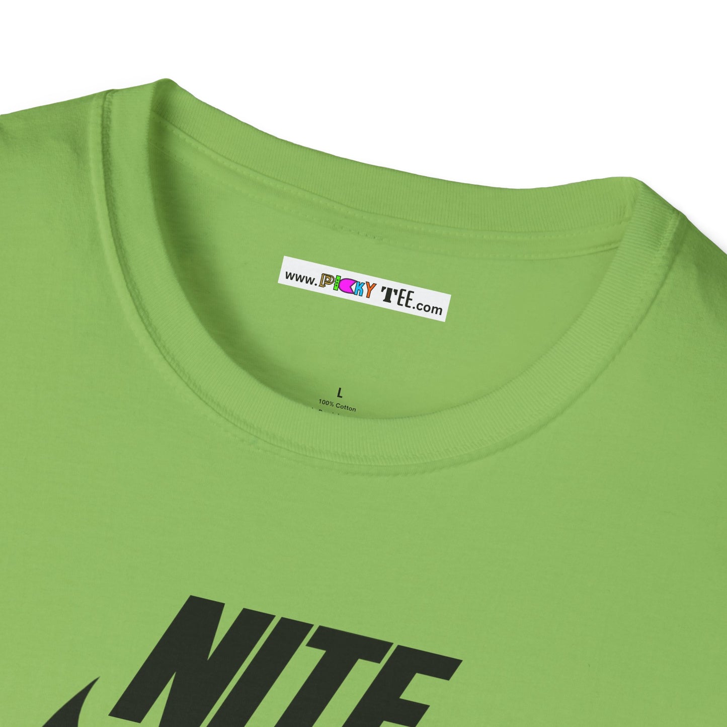 NITE....JUST DO IT....TOMORROW Unisex Softstyle 100% Cotton T-Shirt