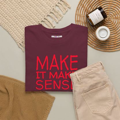 MAKE IT MAKE SENSE Unisex Heavy Cotton Tee