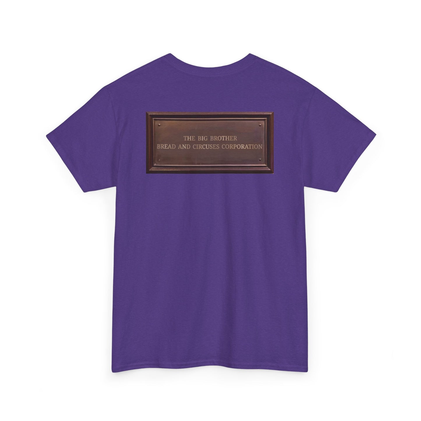 BBBCC the big brother bread and circuses corporation Unisex Heavy Cotton Tee