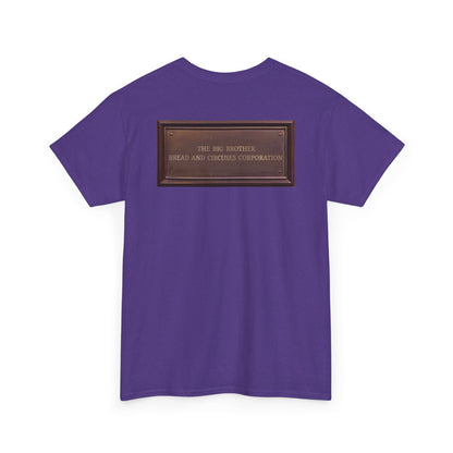BBBCC the big brother bread and circuses corporation Unisex Heavy Cotton Tee