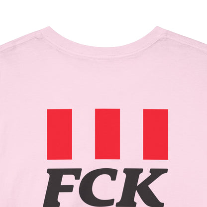 FCK FCK FCK Unisex Heavy Cotton Tee
