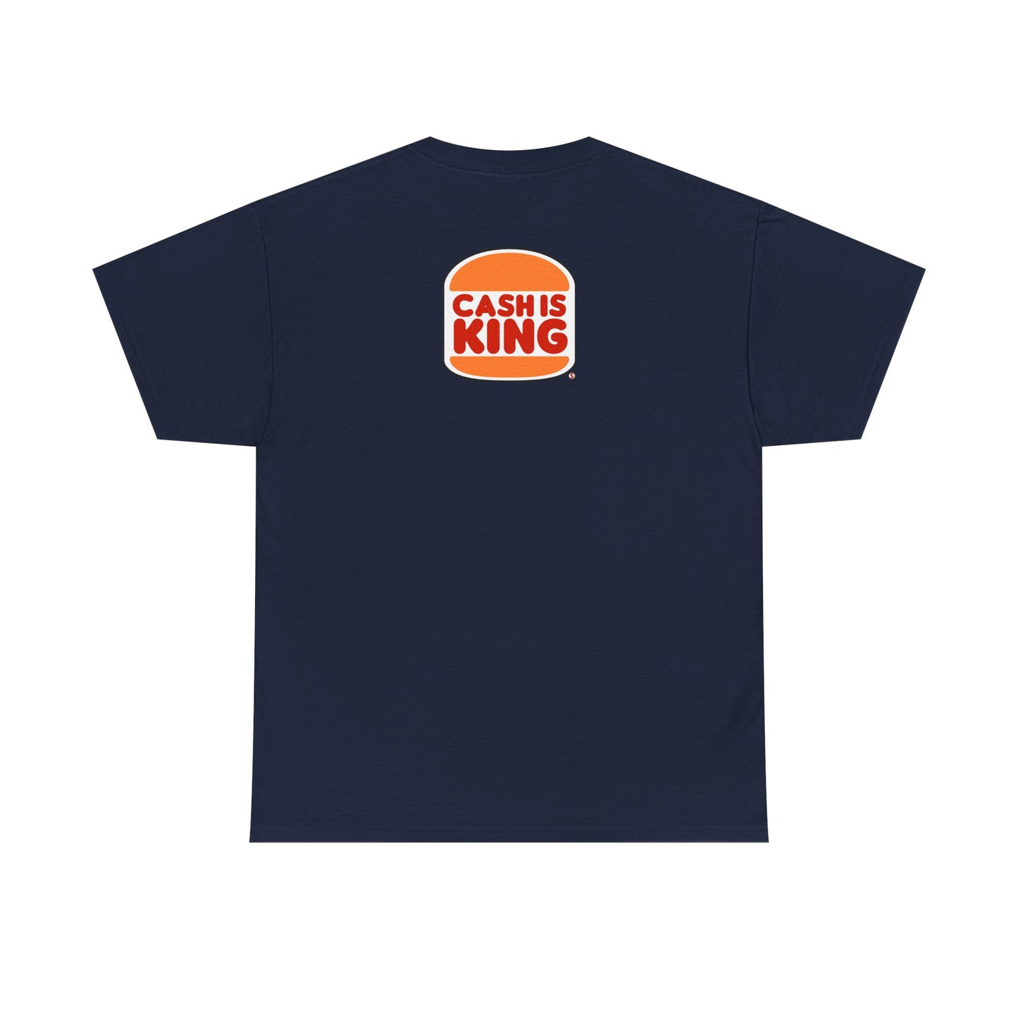 CASH IS KING Unisex Heavy Cotton Tee