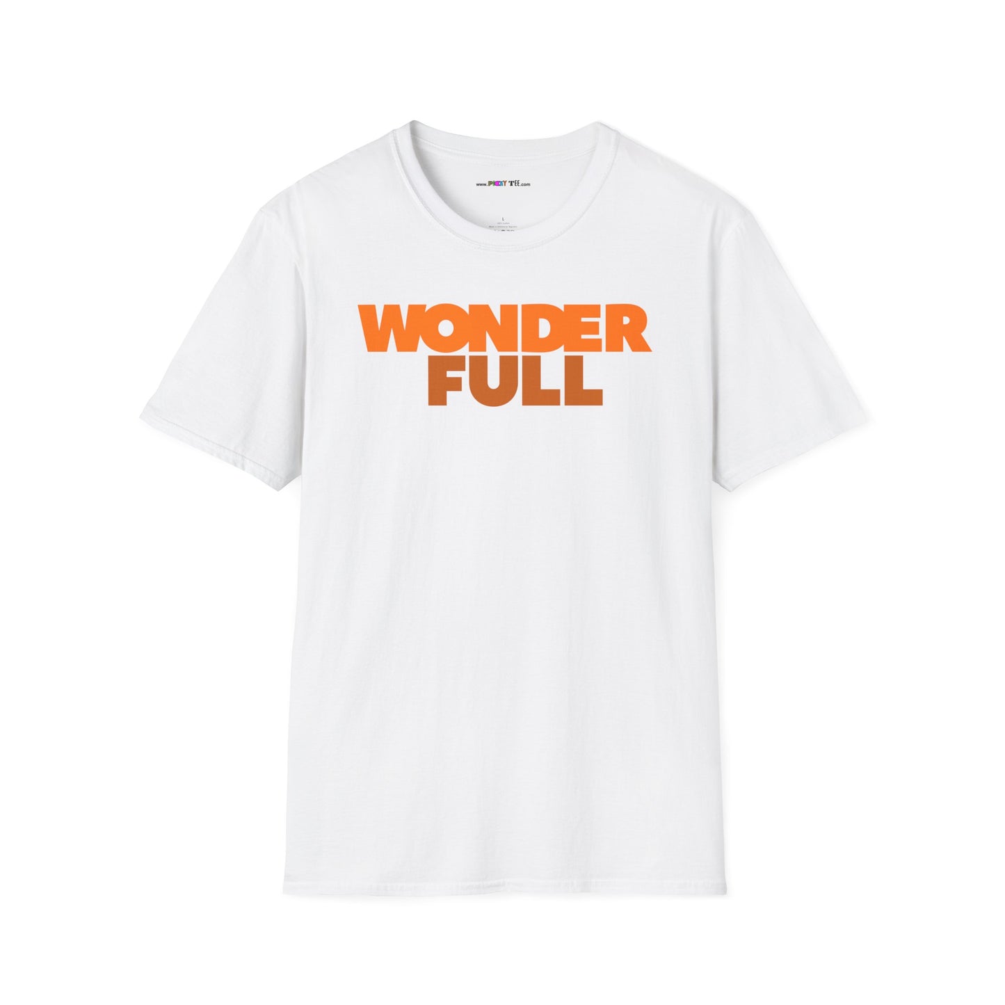 WONDER FULL Unisex Softstyle 100% Cotton T-Shirt